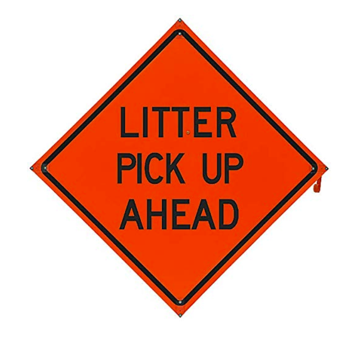 Litter Pick Up sign