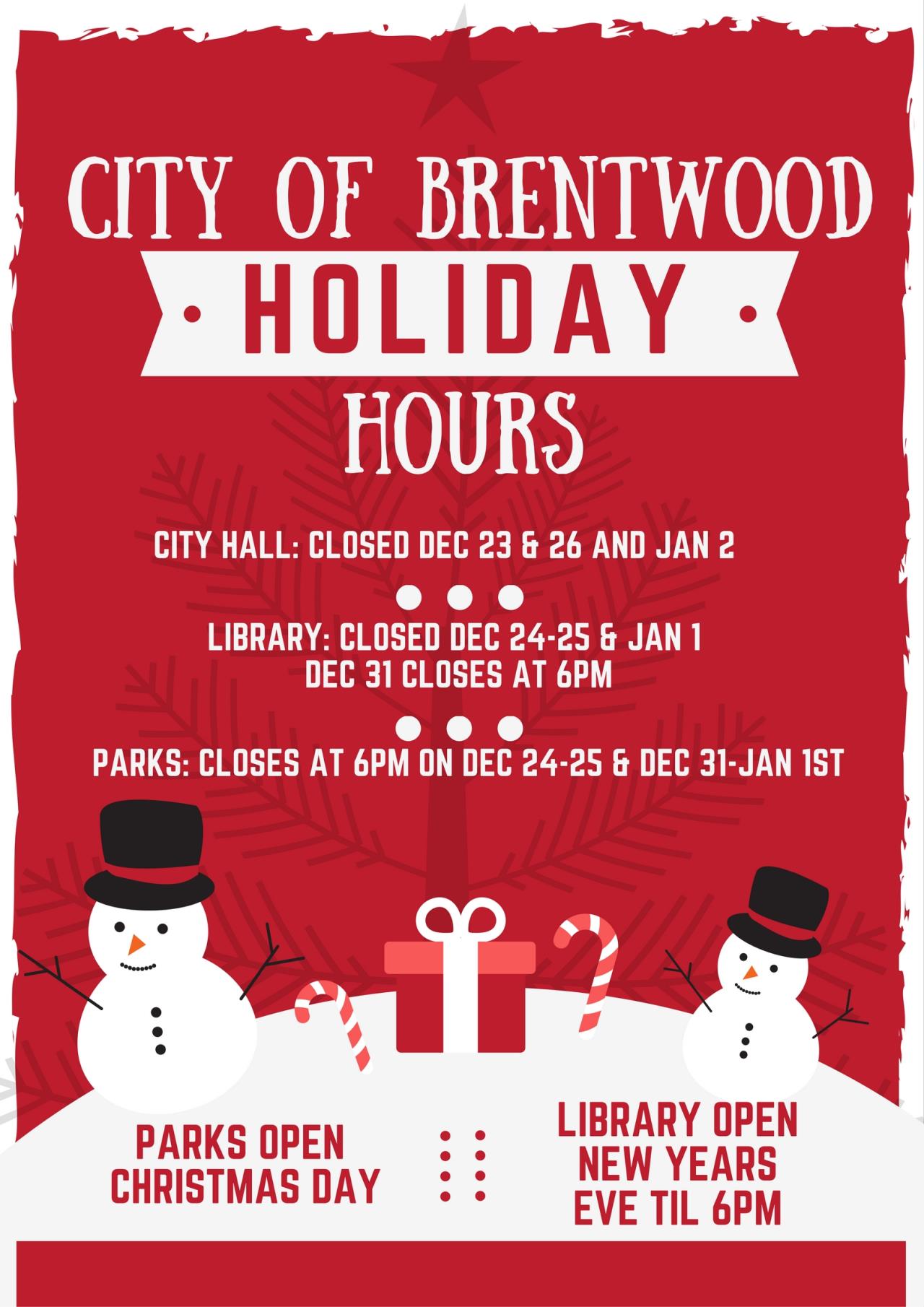 City of Brentwood Holiday Hours